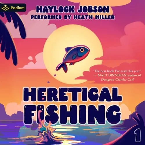 Heretical Fishing audiobook cover