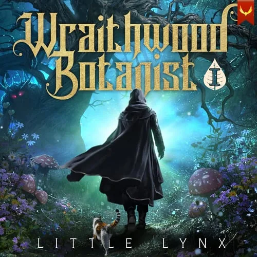 Wraithwood Botanist audiobook cover